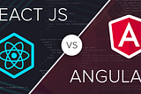 A comparison of different tools or libraries React vs Angular
