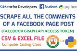 How to Extract Facebook Page Post Comments using Python.