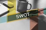 什麼是 SWOT 分析以及如何正確分析？附上範例解析讓你更清楚