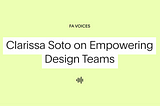 Empowering Design Teams