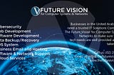 The Future Vision for Computer Systems & Networks L.L.C