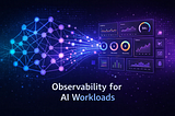Observability for AI Workloads: A New Paradigm for a New Era