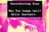 GhostBusting, The Self-Love Trend