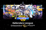 Rangers Protocol Welcomes New Web3 Games Defenders League Onboard As A New Ecosystem Family Member!