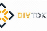 Announcing: DIV Token Project