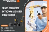 Things to Look for in Two-way Radios for Construction
