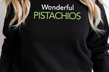 Wonderful Pistachios Healthy Snack Food T Shirt