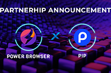 Power Browser and Getpip Unite: A Seamless Partnership for Enhanced User Experience