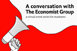 A Conversation with The Economist Group