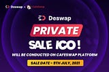 DESWAP ICO PRIVATE SALE PARTICIPATION STEP BY STEP GUIDE