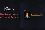 The Importance of Level Gating