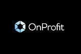 Please welcome OnProfit, the platform helping the enterprise maximize revenue