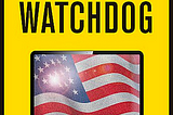 Unreliable Watchdog: The News Media and U.S. Foreign Policy