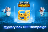 Announce the Diviner MetaCity Mysterbox Airdrop Campaign