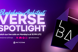 Verse Spotlight #1 | Digital Asset Design Specialist(ft. Blockchain Architect)