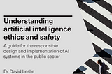Anyone seriously interested in AI ethics should read this publication