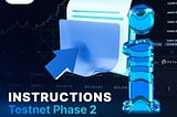 Instructions for participating in VIX Trade testnet Phase 2