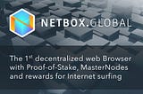 NETBOX.GLOBAL — 1-й децентрализованный веб-браузер с проверкой ставок, мастер-узлами и наградами…