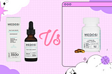 Medosi CBD Oil Tinctures vs Capsules