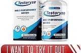 Testoryze — Does It Really Work Or Not?