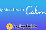 My Month with Calm