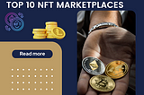 Where To Buy NFTs: Top 10 NFT Marketplaces