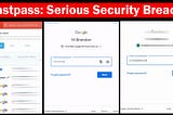 LastPass: Serious Security Breach