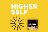 What is the Higher Self?