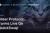 Steer Protocol V3 Farms Now Live on QuickSwap’s Manta Pacific Chain!