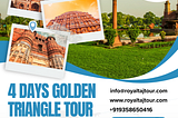 4 Days Golden Triangle Tour