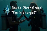 Scuba Diver Creed