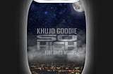 New Music: Khujo Goodie & James Worthy “So High”