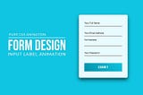 Pure CSS Form Input Label Animation