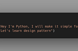 Python Design Pattern- Behavioral | Part 3