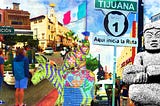 Getting around in Tijuana: my experience in a Mexican border city (Part 1)