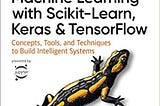 Hands-on Machine Learning with Scikit-Learn, Keras, and TensorFlow Chapter 1 review