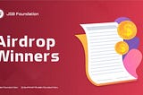 🎁ARE YOU ON THE LIST? AIRDROP PROGRAM WINNERS