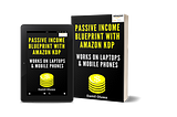 Amazon Kindle Direct Publishing— The pathway to making $1k-$5k passive income monthly.