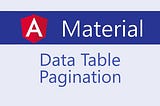 Data Table Pagination using Angular Material