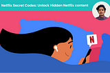 Netflix Secret Codes (2024): Unlock Hidden Netflix content