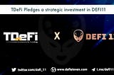 DeFi 11 and TDeFi Collaborates For Expansion in the NFT Space