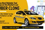 Uber Clone White-label Solution Allows You To Quickly Launch Your Taxi Business