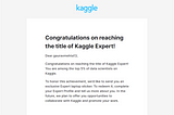 How I became a Kaggle Expert in 10 days and how you can too!!