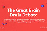 The Great Brain Drain Debate