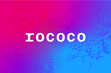 Rococo V1 — A Holiday Gift to the Polkadot Community