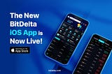 BitDelta App live on iOS