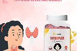 Thyroid Management Capsules: Your Solution to Managing Thyroid Naturally