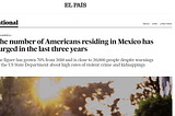 Why 69% More Americans Are Moving to Mexico?