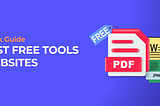 11 Actually Free Websites for Everyday Online Tools (No Sign-Up Required)