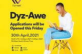 DYZRUPT’S AFRICAN WOMEN EMPOWERMENT FUNDING CHALLENGE SET TO OPEN APPLICATIONS ON FRIDAY, 30TH…